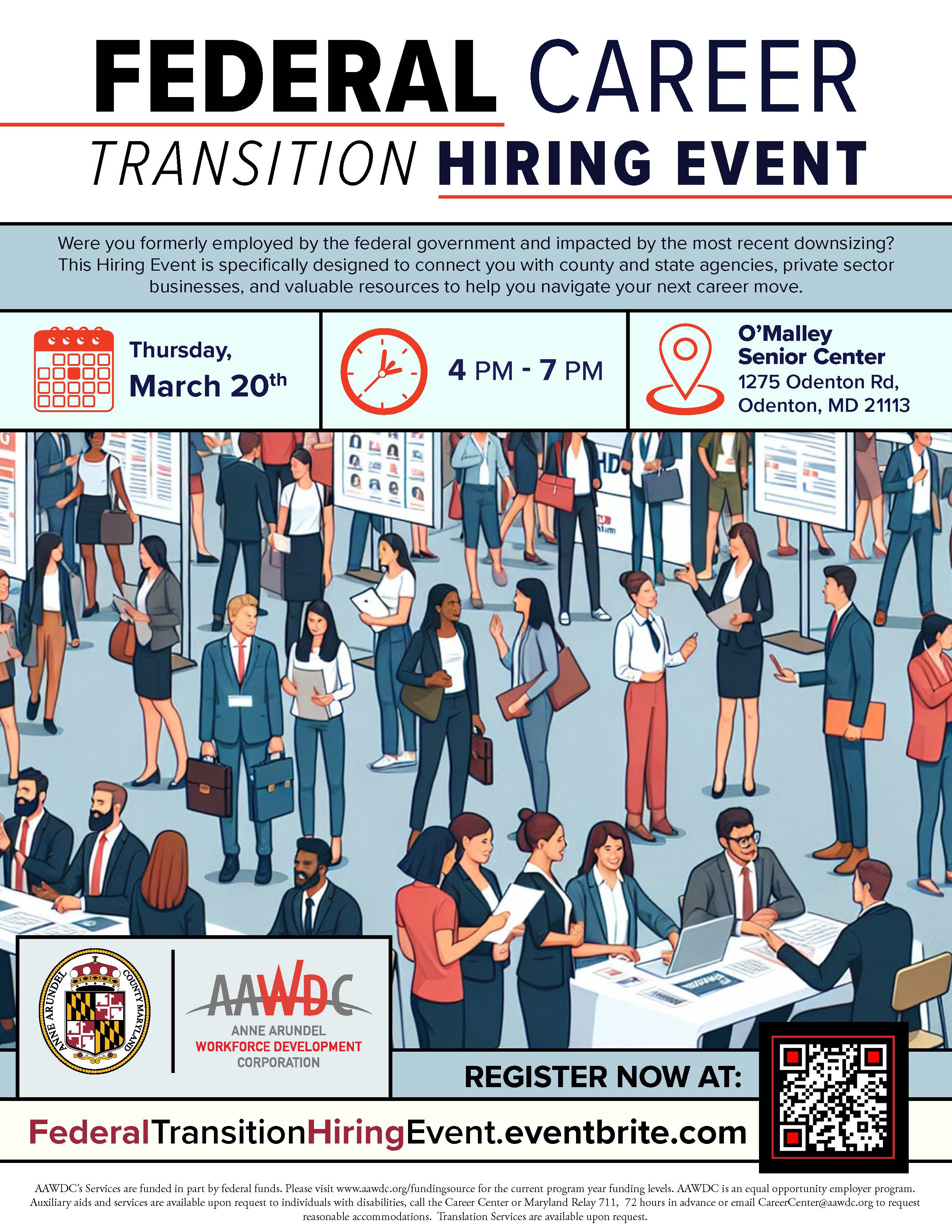 Federal Career Transition Hiring Event, Thursday March 20th 2025, 4 PM to 7PM, at the O'Malley Senior Center 1275 Odenton Road, Odenton, Maryland 21113