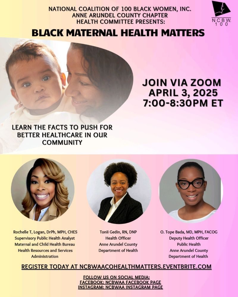 Black Maternal Health Matters, Learn the facts to push for better healthcare in our community. Join via Zoom, April 3rd, 2025 7:00-8:30 p.m. EST